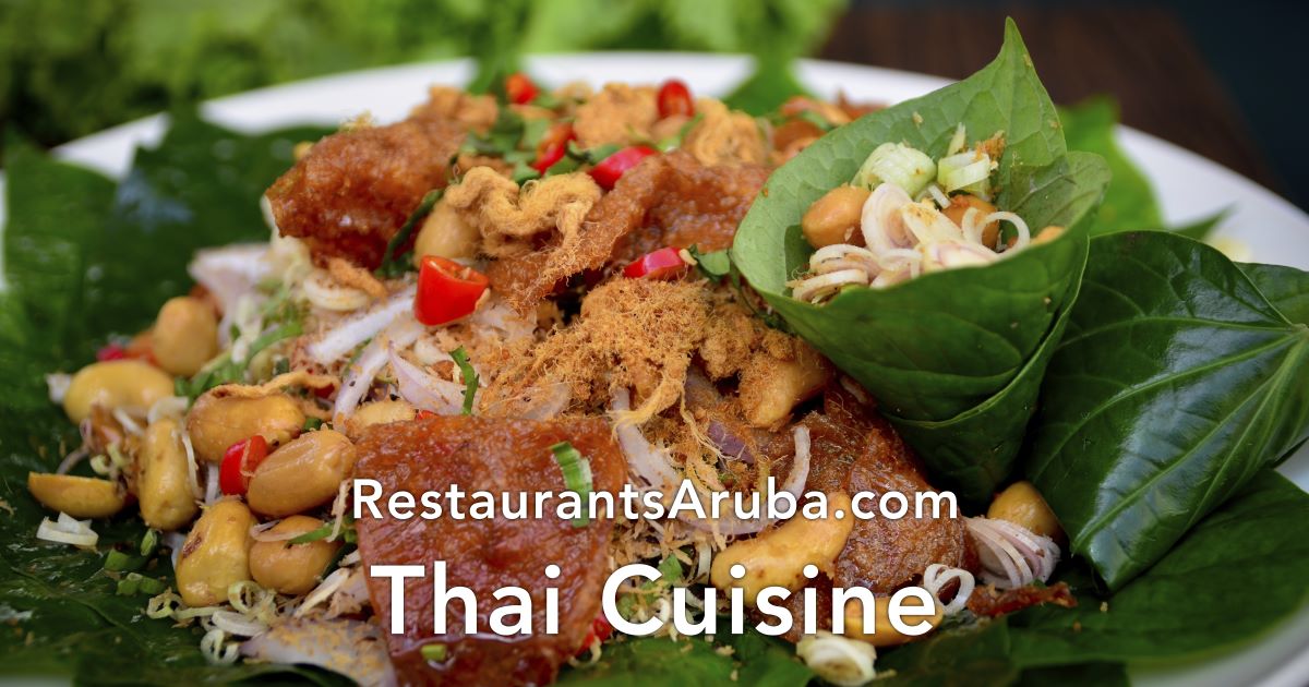 Best Thai Restaurants in Aruba - Restaurants Aruba